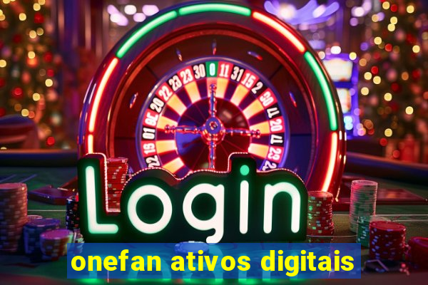 onefan ativos digitais